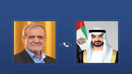 اتصال هاتفي بين الرئيس الإيراني مسعود بزشكيان ونظيره الإماراتي الشيخ محمد بن زايد